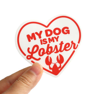 My Dog is My Lobster Sticker - Clive and Bacon