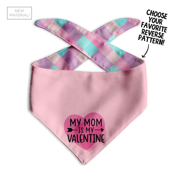 My Mom is My Valentine Dog Bandana - Clive and Bacon