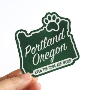 Portland Oregon, Even the Dogs are Weird Sticker - Clive and Bacon