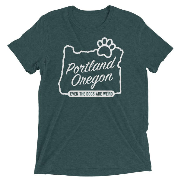 Portland, Oregon "Even the dogs are weird" Unisex Tee - Clive and Bacon