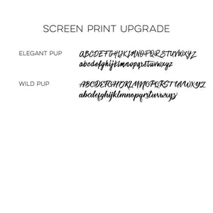 Screenprinting Upgrade Add-On - Clive and Bacon