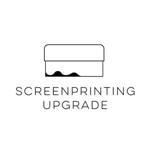 Screenprinting Upgrade Add-On - Clive and Bacon