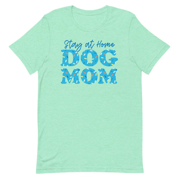 Stay at Home Dog Mom Tee | Sweet Blueberry Sprinkles - Clive and Bacon