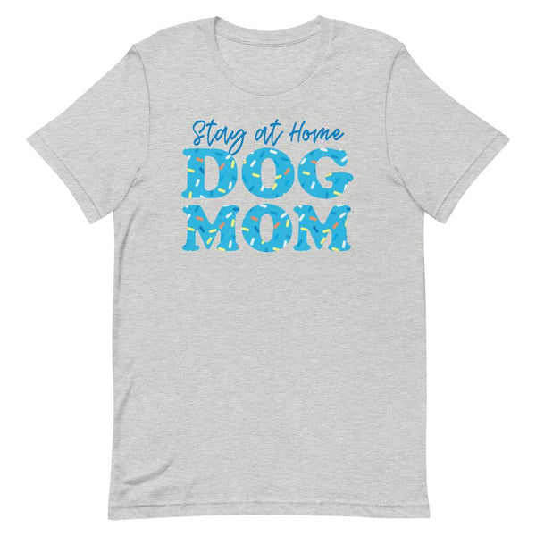 Stay at Home Dog Mom Tee | Sweet Blueberry Sprinkles - Clive and Bacon