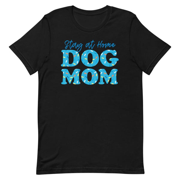 Stay at Home Dog Mom Tee | Sweet Blueberry Sprinkles - Clive and Bacon