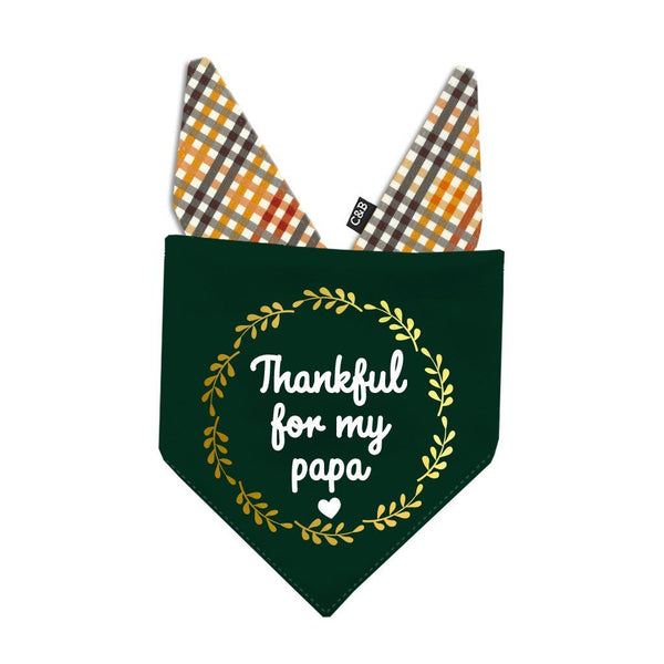 Thankful for My Papa Dog Bandana - Clive and Bacon